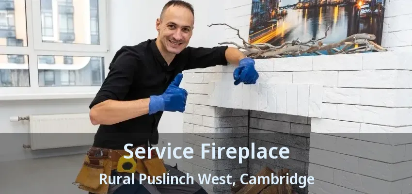 Service Fireplace Rural Puslinch West, Cambridge - ON
